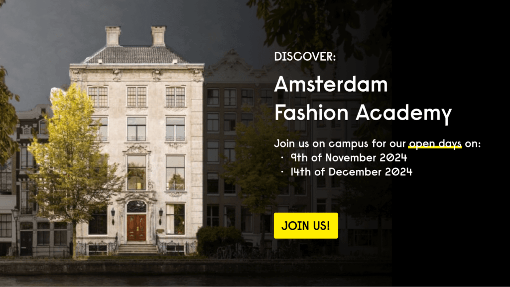 Amsterdam Fashion Academy open days 2024